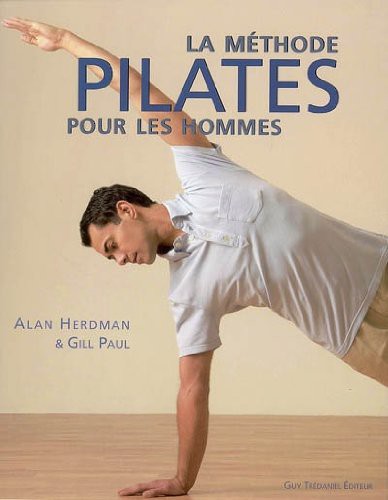 Cover of La méthode Pilates pour les hommes