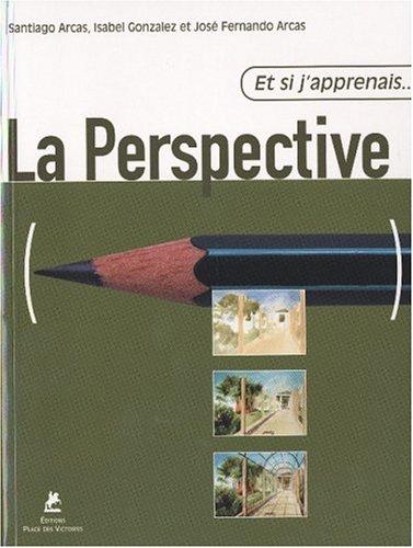 Cover of Et si j'apprenais la perspective