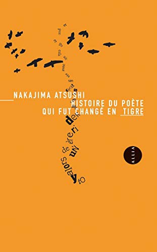 Cover of HISTOIRE DU POETE QUI FUT CHANGE EN TIGRE