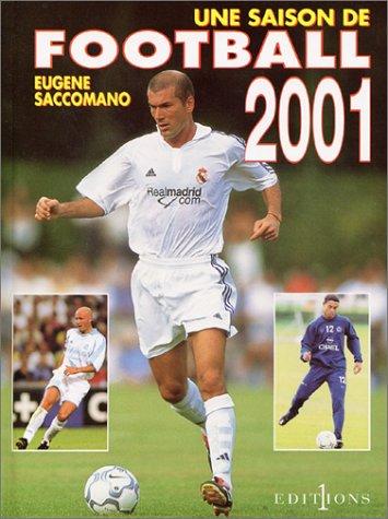 Cover of Une saison de football 2001