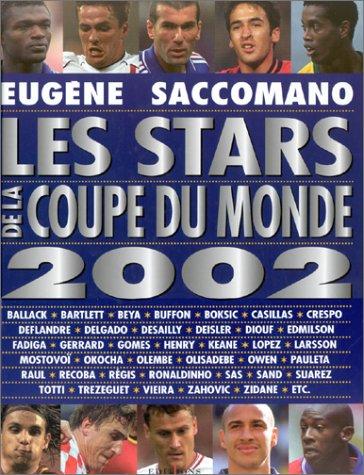 Cover of Les Stars de la Coupe du Monde 2002