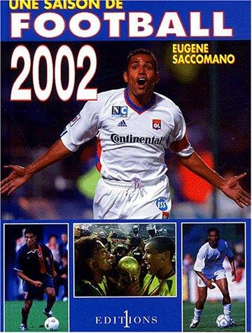 Cover of Une saison de football 2002