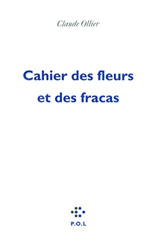 Cover of Cahier des fleurs et des fracas