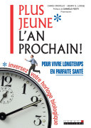 Cover of Plus jeune l'an prochain