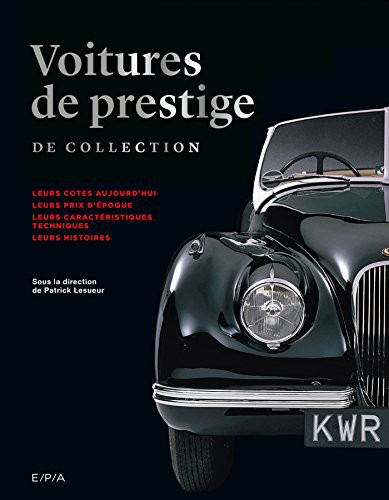 Cover of Voitures de prestige de collection