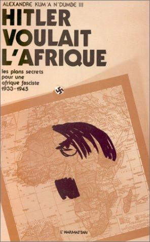 Cover of Hitler voulait l'Afrique
