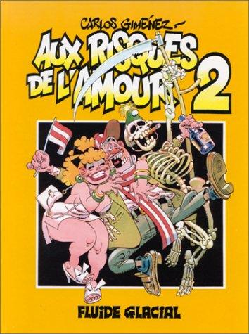 Cover of Aux risques de l'amour, tome 2