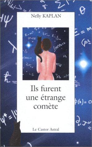 Cover of Ils furent une étrange comète