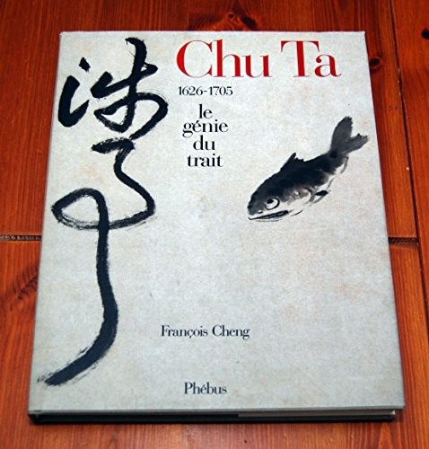 Cover of Chu Ta, 1626-1705, le génie du trait