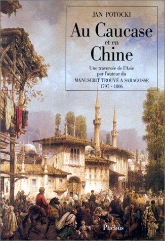 Cover of Au Caucase et en Chine, 1797-1806