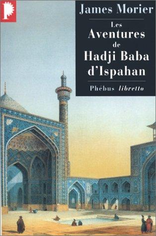 Cover of Les aventures de Hadji Baba d'Ispahan