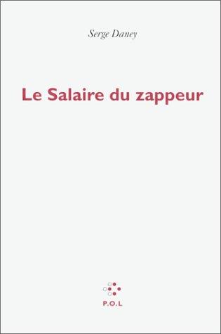 Cover of Le salaire du zappeur