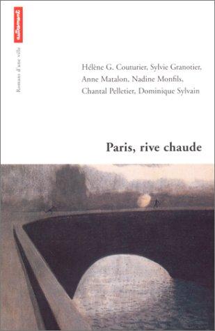 Cover of Paris, rive chaude