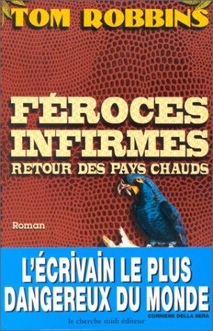 Cover of Féroces infirmes, retour des pays chauds