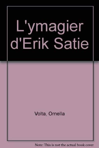 Cover of L'Ymagier d'Erik Satie (French Edition)