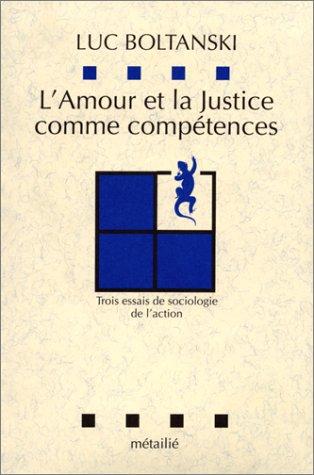 Cover of L' amour et la justice comme compétences