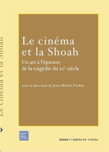 Cover of Le cinéma et la Shoah