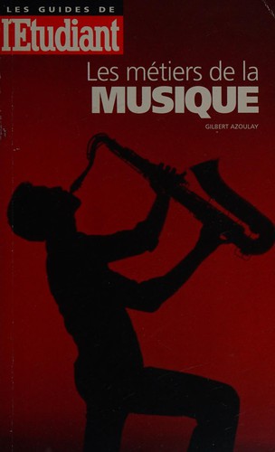 Cover of Les Métiers de la musique