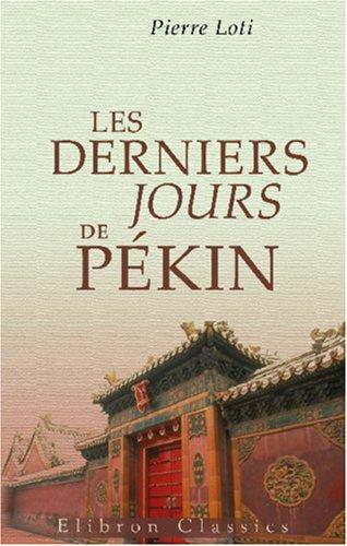 Cover of Les derniers jours de Pékin