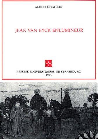 Cover of Jean Van Eyck enlumineur