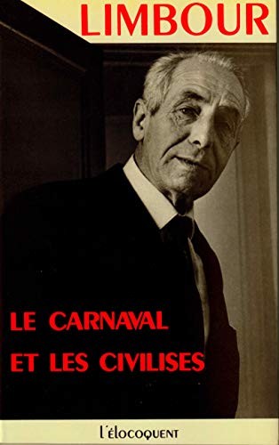 Cover of Le carnaval et les civilisés