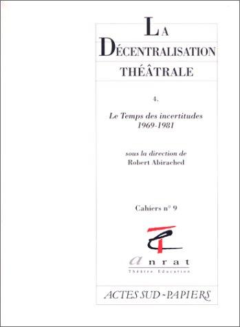 Cover of La décentralisation théâtrale