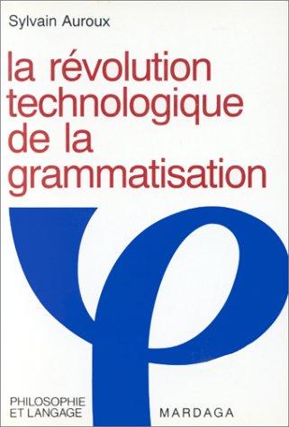 Cover of La révolution technologique de la grammatisation