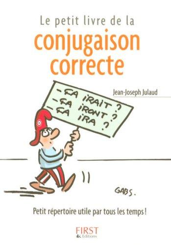 Cover of Le Petit Livre de la conjugaison correcte