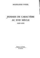 Cover of Femmes de caractère au XVIIe siècle, 1600-1650