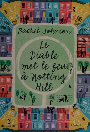 Cover of Le diable met le feu à Notting Hill