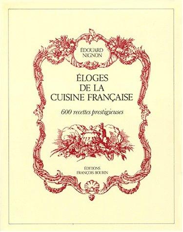 Cover of Eloges de la cuisine française