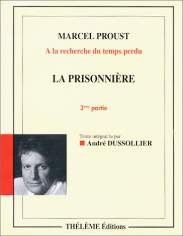 Cover of A la recherche du temps perdu : La Prisonnière, tome 3