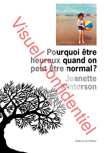 Cover of Pourquoi être heureux quand on peut être normal ?