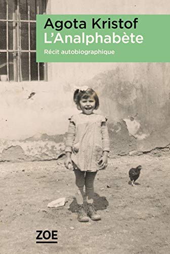 Cover of L'Analphabète - Récit autobiographique