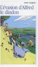 Cover of L' Evasion D'Alfred Le Dindon