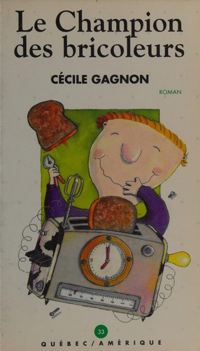 Cover of Le champion des bricoleurs