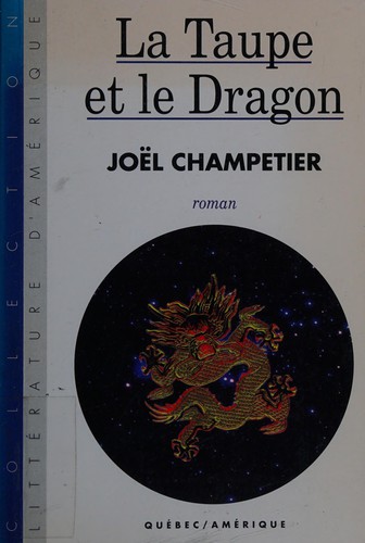 Cover of La taupe et le dragon