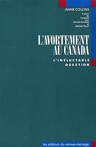 Cover of L' avortement au Canada