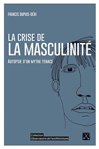 Cover of Crise de la masculinité