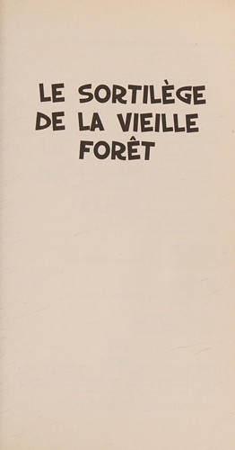 Cover of Le sortilege de la vieille foret (French Edition)
