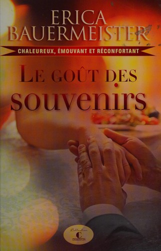 Cover of Le goût des souvenirs