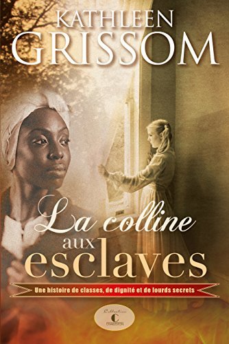 Cover of La colline aux esclaves