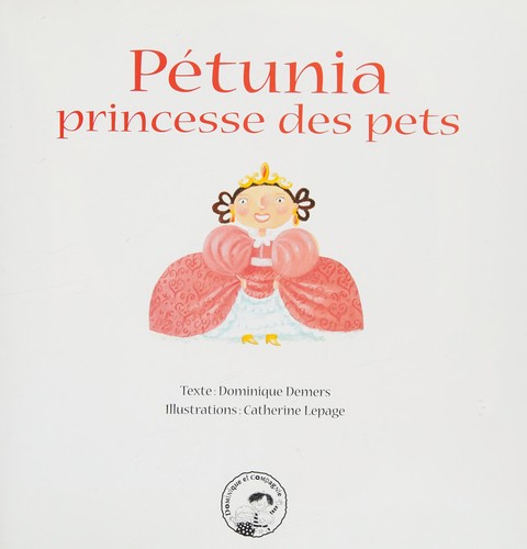 Cover of Pétunia, princesse des pets