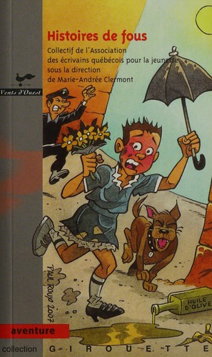 Cover of Histoires de fous