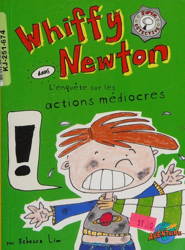Cover of Whiffy Newton, super détective, dans l'enquête sur les actions médiocres