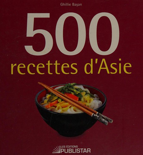 Cover of 500 recettes d'Asie