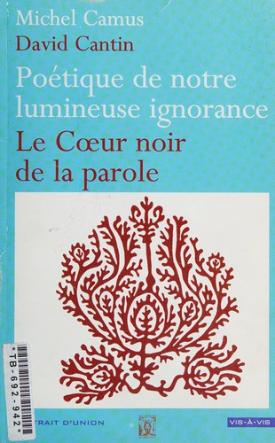Cover of Poétique de notre lumineuse ignorance