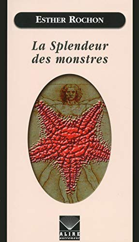 Cover of La splendeur des monstres