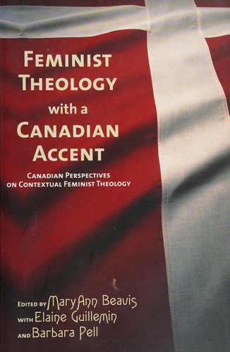 Cover of Feminist theology with a Canadian accent