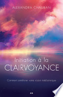 Cover of Initiation à la clairvoyance